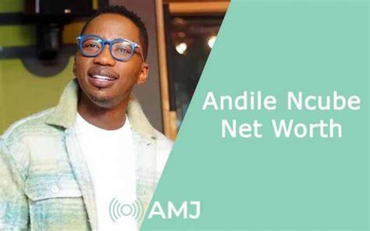 Andile Ncube Net Worth 2024