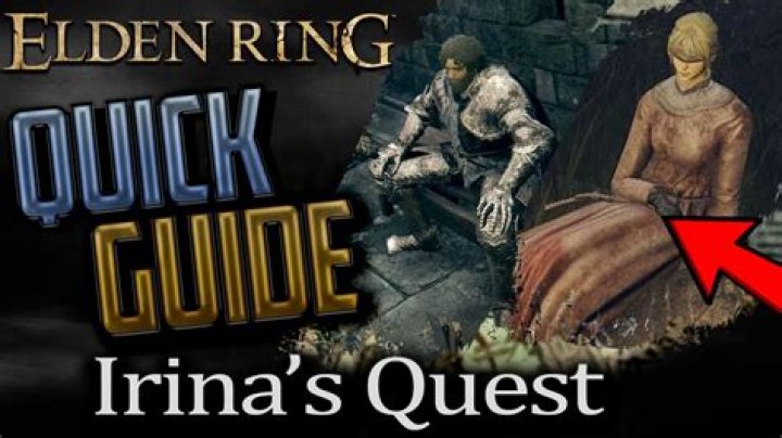 Elden Ring: Irina Quest Guide