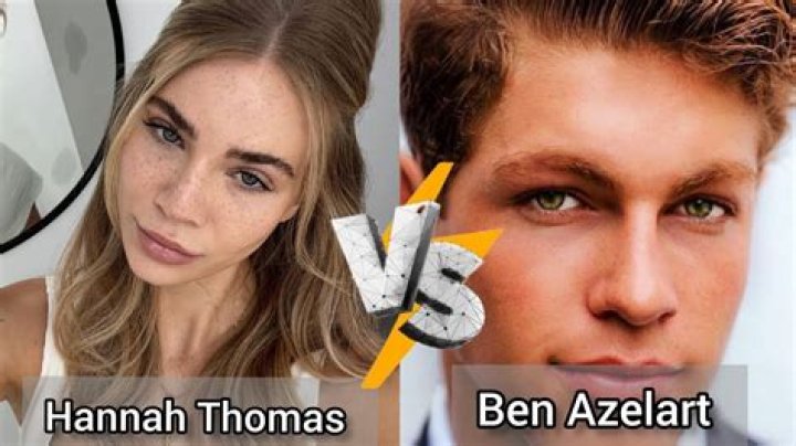 Hannah Thomas Vs Ben Azelart Real Life Partner 2023 YouTube