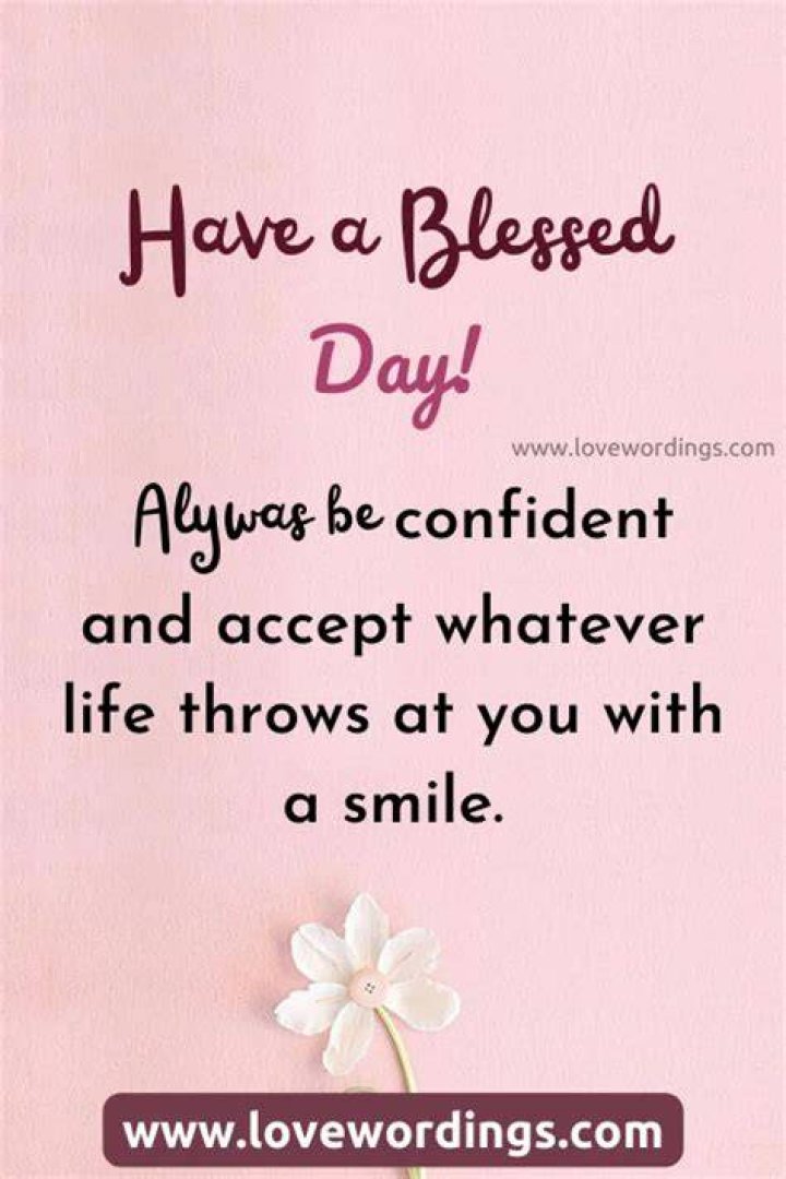 Have A Blessed Day Everyone Pictures, Photos, and Images for Facebook