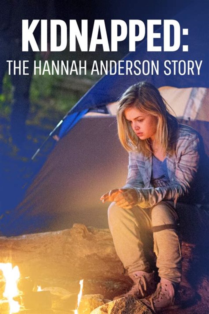 Kidnapped The Hannah Anderson Story stream