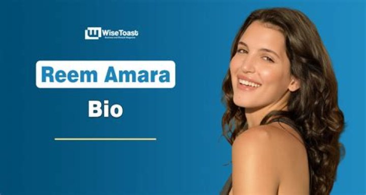 Reem Amara - Bio, Age, Single, Nationality, Body Measurement, Career